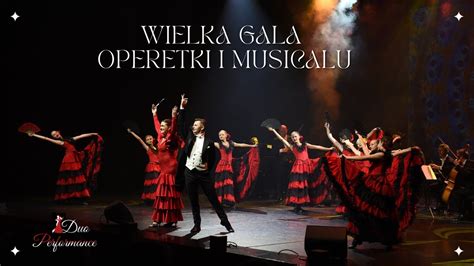 WIELKA GALA OPERETKI I MUSICALU DUO PERFORMANCE ARTE SYMFONIKO