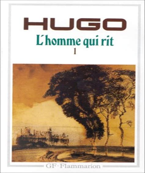 Amazon Fr L Homme Qui Rit Tome 1 Hugo Victor Livres