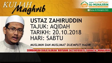 KULIAH MAGHRIB USTAZ ZAHIRUDDIN YouTube