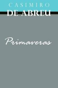 Baixar Livro As Primaveras Casimiro De Abreu Em EPub PDF Mobi Ou Ler