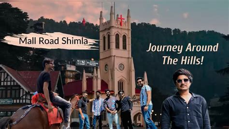 Mall Road Shimla Shimla Mall Raod Shimla Tourist Place Shimla