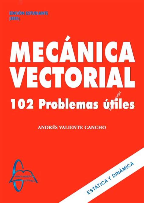 Mec Nica Vectorial Problemas Tiles Solucionario Libro Pdf