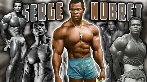 L Histoire Du Plus Grand Bodybuilder Fran Ais Serge Nubret Youtube