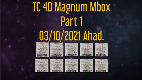 Part 1tc 4d Magnum Mbox 03102021 Ahad Youtube