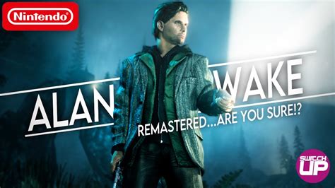 Alan Wake Remastered Nintendo Switch Performance Review