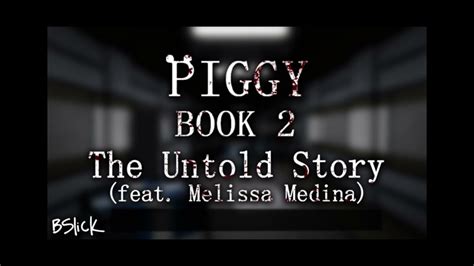 Piggy The Untold Story Song Made By Bslck Once Again BOOK 2 Song