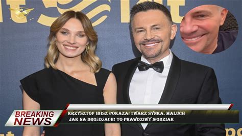 Krzysztof Ibisz pokazał twarz synka Maluch jak na drożdżach To