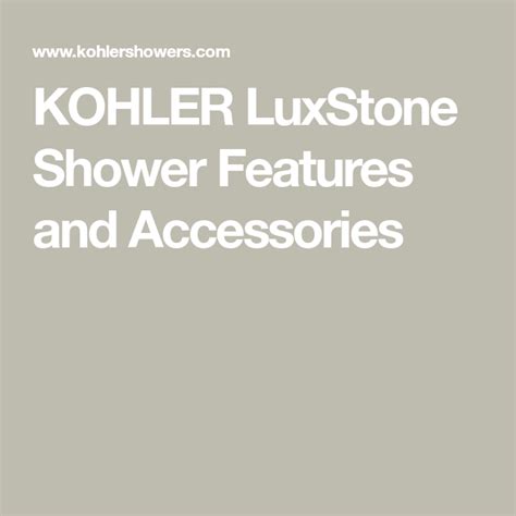 KOHLER LuxStone Shower Features and Accessories