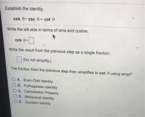 Solved Establish The Identity Cos Csc Cot Write Chegg