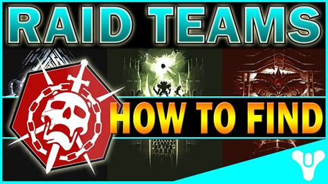 Destiny HOW TO FIND RAID TEAMS Guide To Good Teams HOW TO CREATE