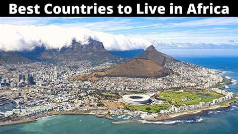 Best Countries To Live In Africa Comfortably Youtube