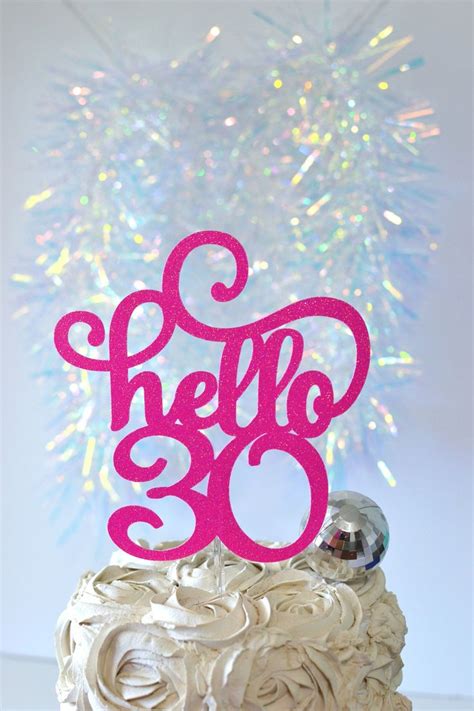 Glitter Hello Thirty Af Cake Topper Dirty Thirty Cake Topper