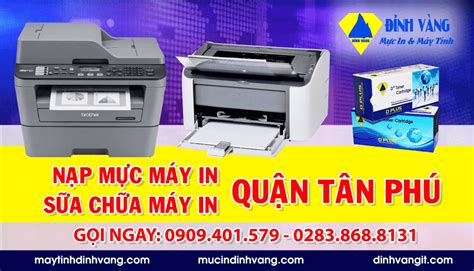 Nạp Mực Máy In Quận Tân Phú Dịch Vụ Tận Nơi 24 7