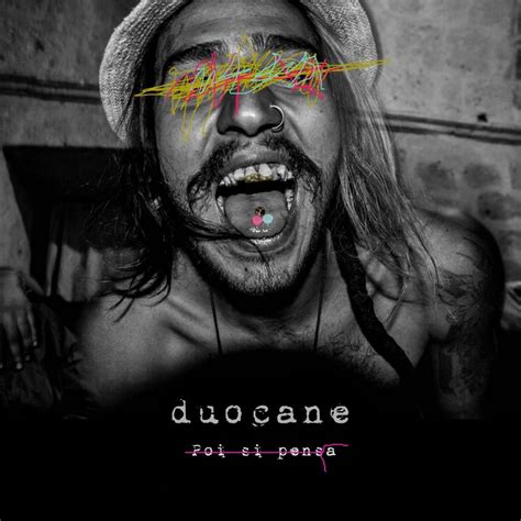 Duocane Poi Si Pensa Reviews Album Of The Year