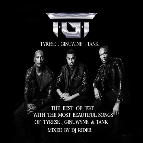 Tgt Tyrese Ginuwine And Tank The Best Of In A Mix Mixed By Dj