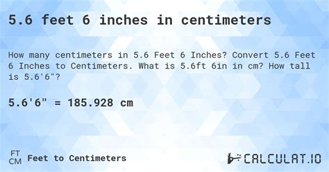 5.6 feet 6 inches in centimeters - Calculatio