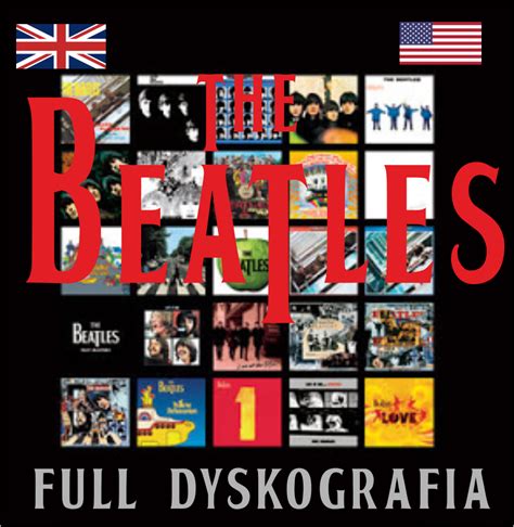 Historia The Beatles Fab Four FULL DYSKOGRAFIA UK USA