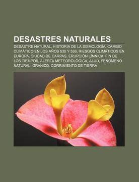 Libro Desastres Naturales Desastre Natural Historia De La Sismolog A