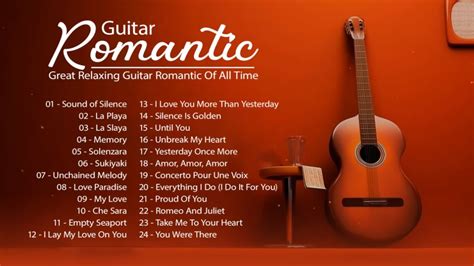 Great Relaxing Guitar Romantic Of All Time Guitar Love Songs Top 30 Guitar Music 1 Youtube