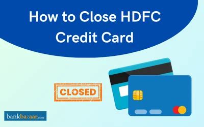 How To Close Or Cancel HDFC Credit Card Email Helpline