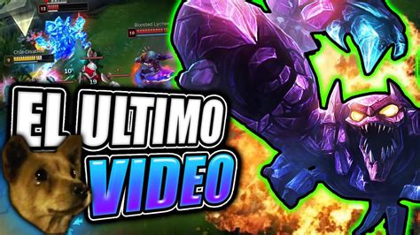 Adios Skarner Ultimo Video Antes Del Rework Skarner Antes Del