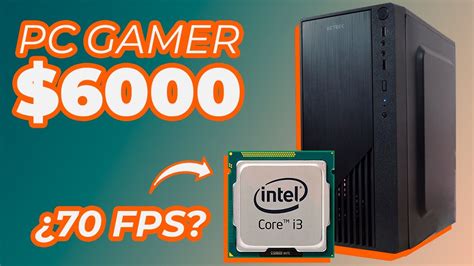 La Mejor Pc Gamer Econ Mica De En Youtube