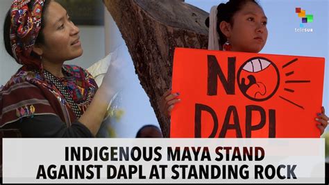 Maya Solidarity Against Dapl At Standing Rock Youtube