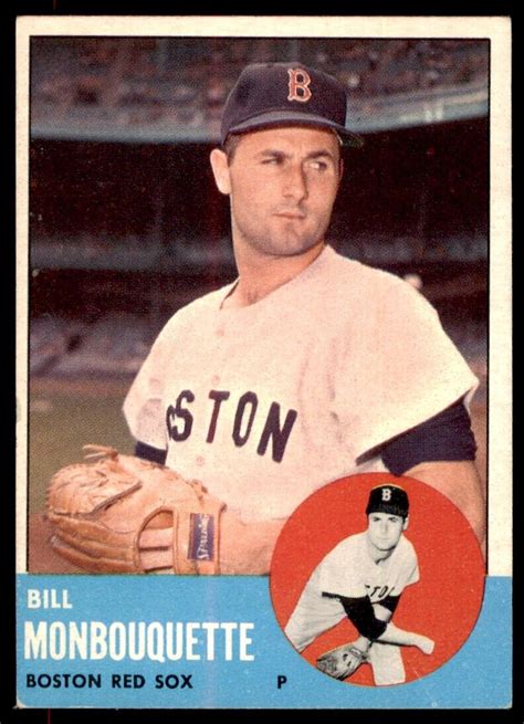 Topps Bill Monbouquette Good Boston Red Sox Ebay