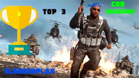 Kills Gameplay Cod Warzone Modo Saqueo Top Elkronoplay Youtube