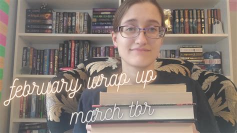 Apparently I Ll Be Reading A Lot In March February Wrap Up March