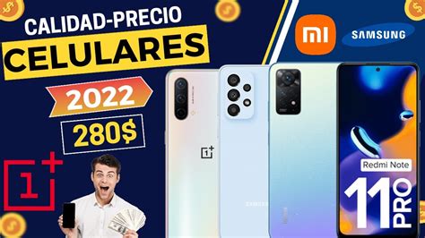 TOP 3 CELULARES CALIDAD PRECIO PARA COMPRAR EN 2022 POR MENOS DE 300