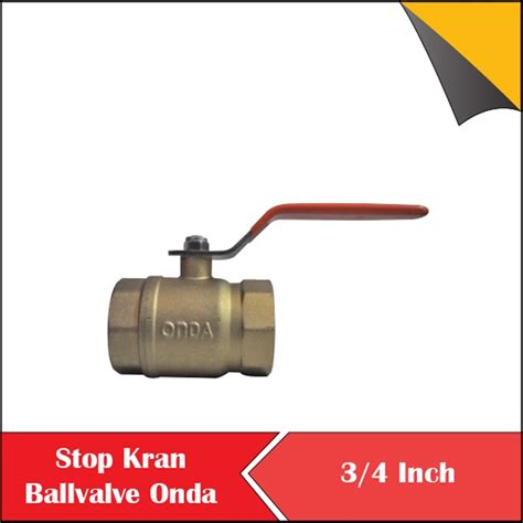 Jual Stop Kran Katup Keran Ballvalve Drat Dalam Brass Ball Valve