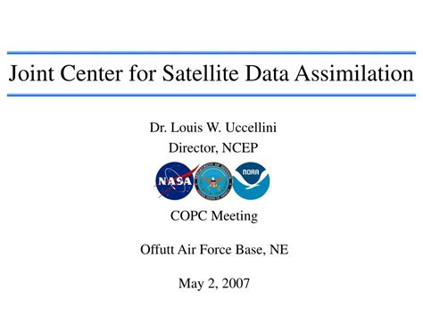 Ppt Joint Center For Satellite Data Assimilation Powerpoint