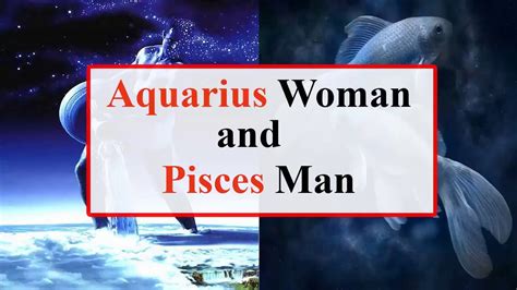 Aquarius Woman And Pisces Man Love Compatibility Youtube