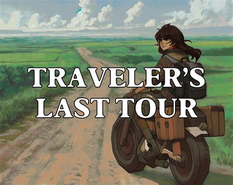 Traveler S Last Tour By Nik Mirza