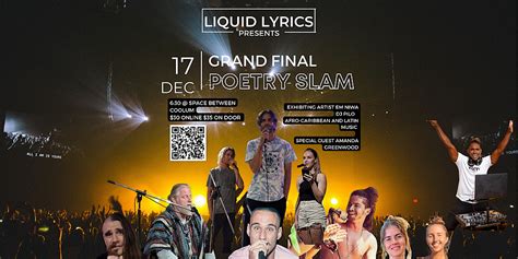 Liquid Lyrics Grand Final Sat Th Dec Pm Pm