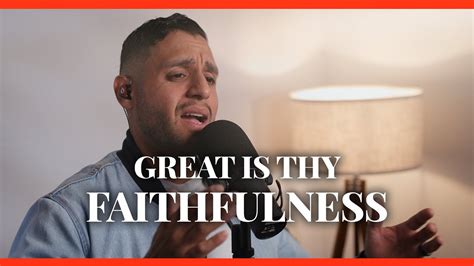 Great Is Thy Faithfulness Heavenly Worship Cover Steven Moctezuma Youtube