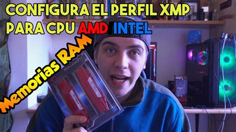 Como Configurar El Perfil Xmp De Las Memorias Ram Para Amd Ryzen 2700x En Placa Base X470 Aorus