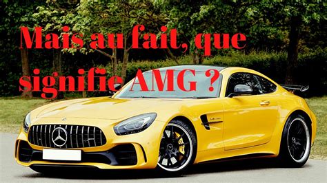 Mais Au Fait Que Signifie Amg Article De Motor Sponsor De Gmk