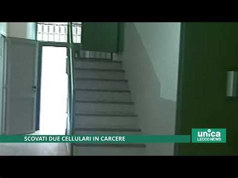 Scovati Due Cellulari In Carcere A Lecco YouTube