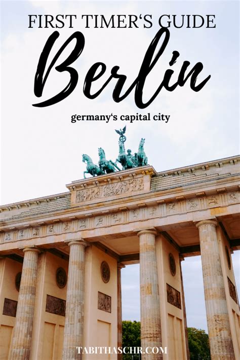 A First Timer S Guide To Visiting Berlin Know Before You Go Tabithaschr