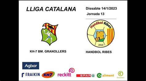 KH 7 BM GRANOLLERS Vs HANDBOL RIBES JORNADA 13 LLIGA CATALANA