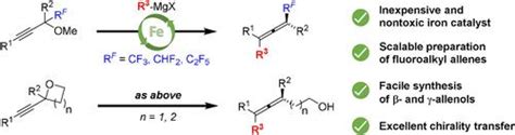炔丙基醚与格氏试剂的铁催化交叉偶联用于合成官能化的丙二烯和丙二烯醇angewandte Chemie International