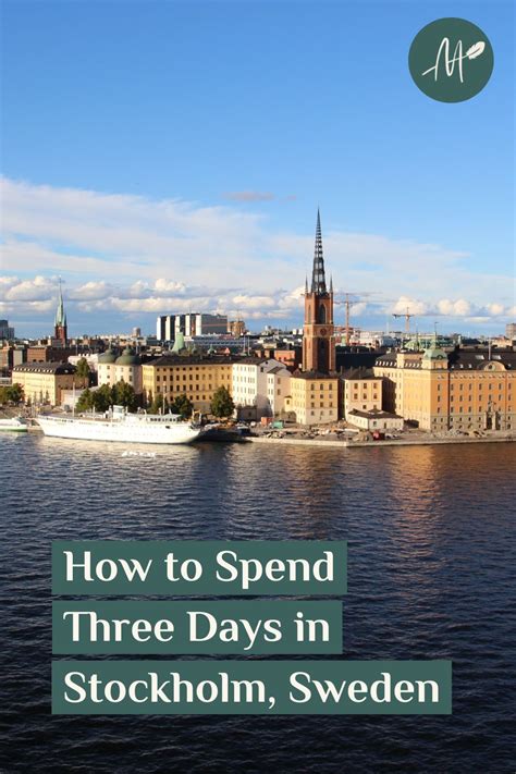 A Guide To Three Days In Stockholm Artofit