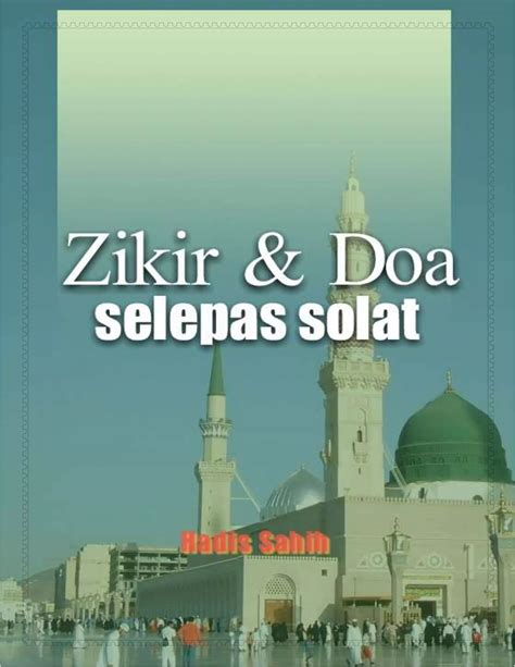 11388736 Zikir Wirid Doa Selepas Solat Sembahyang Fardhu Yang Benar Pdf