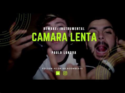 PAULO LONDRA CAMARA LENTA Remake FL Instrumental B Boombeats YouTube