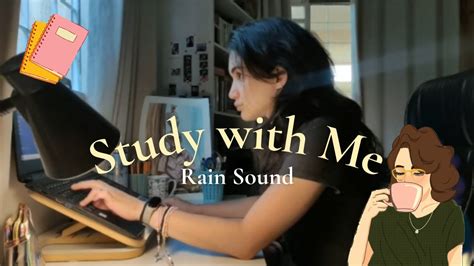 Study With Me Hours Pomodoro Rain Sound Youtube