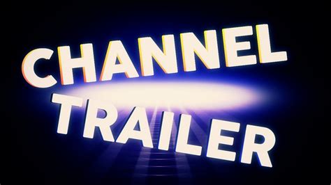 CHANNEL TRAILER - YouTube