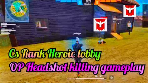 Cs Rank Heroic Lobby Op Headshot Killing Booyah Gameplay Play With