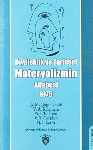 Diyalektik Ve Tarihsel Materyalizmin Alfabesi 1978 By B M Boguslavsky